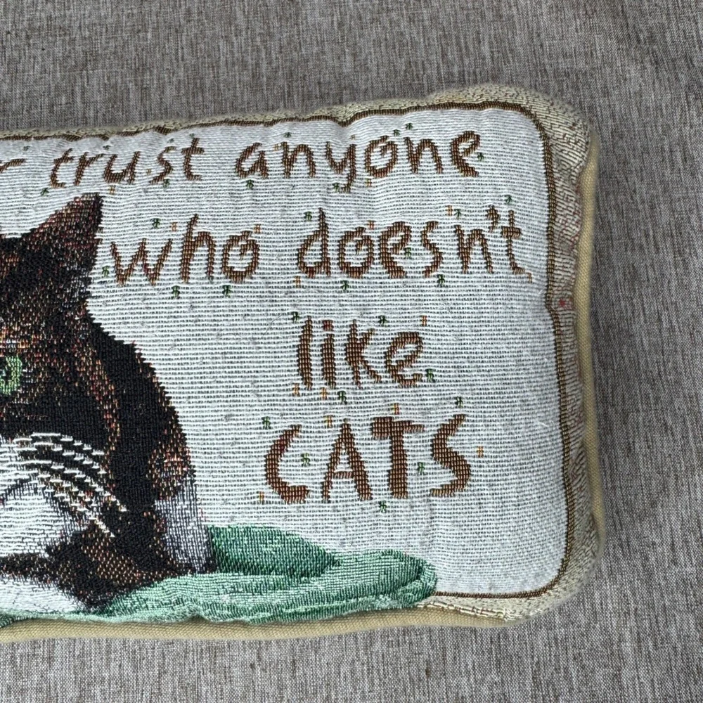 Vintage Style Woven Tapestry Cat Pillow Never Trust Anyone Who Doesnt Like Cats